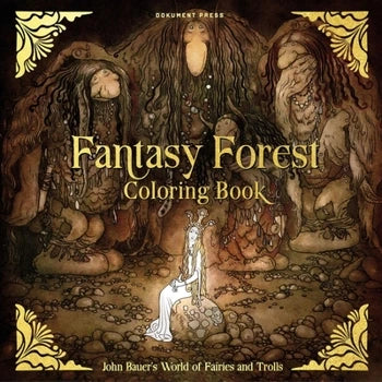 Fantasy Forest Coloring Book