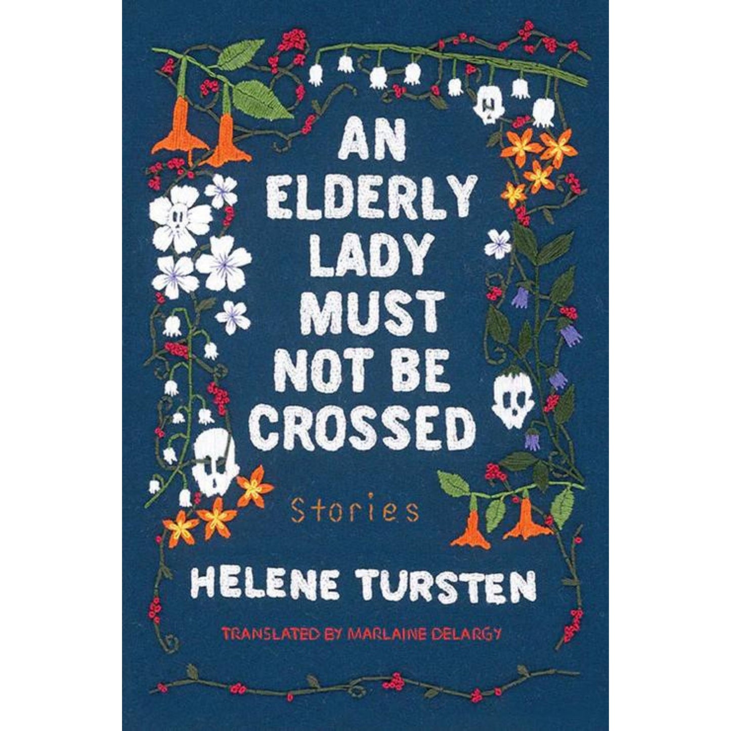 An Elderly Lady Must Not Be Crossed